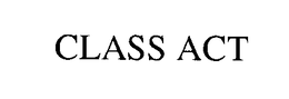 CLASS ACT trademark
