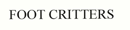 FOOT CRITTERS trademark