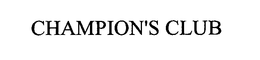 CHAMPION'S CLUB trademark
