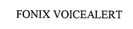 FONIX VOICEALERT trademark