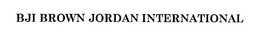 BJI BROWN JORDAN INTERNATIONAL trademark