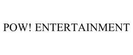 POW! ENTERTAINMENT trademark
