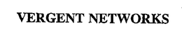 VERGENT NETWORKS trademark