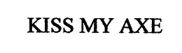 KISS MY AXE trademark