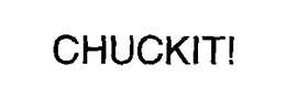CHUCKIT! trademark