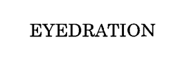 EYEDRATION trademark