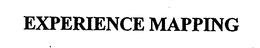 EXPERIENCE MAPPING trademark