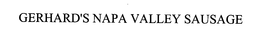 GERHARD'S NAPA VALLEY SAUSAGE trademark