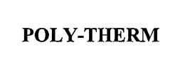 POLY-THERM trademark