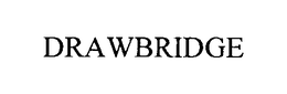 DRAWBRIDGE trademark