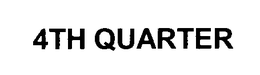 4TH QUARTER trademark