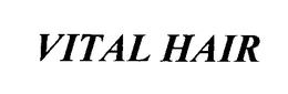 VITAL HAIR trademark