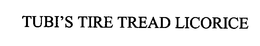 TUBI'S TIRE TREAD LICORICE trademark