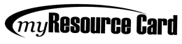 MYRESOURCE CARD trademark