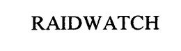 RAIDWATCH trademark