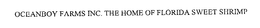 OCEANBOY FARMS INC. THE HOME OF FLORIDA SWEET SHRIMP trademark