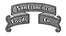 SAN FRANCISCO FOODS CO. trademark