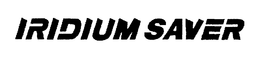 IRIDIUM SAVER trademark