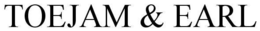 TOEJAM & EARL trademark