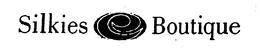 SILKIES BOUTIQUE trademark