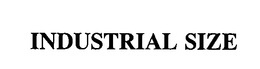 INDUSTRIAL SIZE trademark