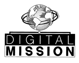 DIGITAL MISSION trademark