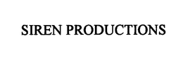 SIREN PRODUCTIONS trademark