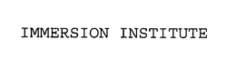 IMMERSION INSTITUTE trademark