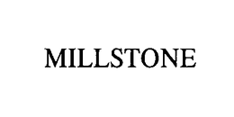 MILLSTONE trademark