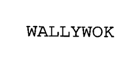 WALLYWOK trademark