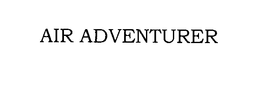AIR ADVENTURER trademark
