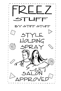 FREEZ STUFF BY STIFF STUFF STYLE HOLDING SPRAY SALON APPROVED trademark