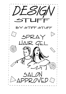 DESIGN STUFF BY STIFF STUFF SPRAY HAIR GEL SALON APPROVED trademark