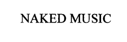 NAKED MUSIC trademark