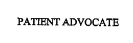 PATIENT ADVOCATE trademark