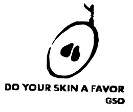 DO YOUR SKIN A FAVOR GSO trademark