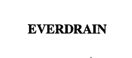 EVERDRAIN trademark