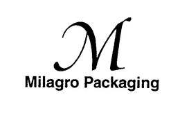 M MILAGRO PACKAGING trademark