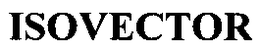 ISOVECTOR trademark