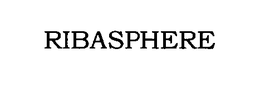 RIBASPHERE trademark