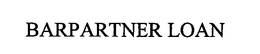 BARPARTNER LOAN trademark