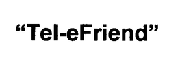 "TEL-EFRIEND" trademark