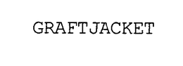 GRAFTJACKET trademark