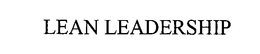 LEAN LEADERSHIP trademark