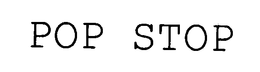 POP STOP trademark