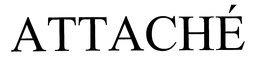 ATTACHÉ trademark