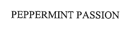 PEPPERMINT PASSION trademark