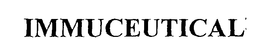IMMUCEUTICAL trademark