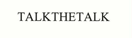 TALKTHETALK trademark