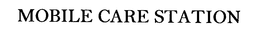 MOBILE CARE STATION trademark